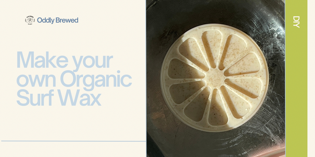 The Organic Surf Wax Recipe: Make Your Own Cold Water Edition